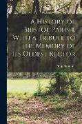 A History of Bristol Parish, With a Tribute to the Memory of its Oldest Rector