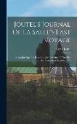 Joutel's Journal Of La Salle's Last Voyage: A Reprint (page For Page And Line For Line) Of The First English Translation, London, 1714