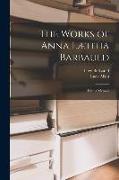 The Works of Anna Lætitia Barbauld: With a Memoir