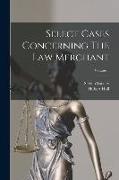Select Cases Concerning The Law Merchant, Volume 1