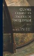 OEuvres Complètes D'alexis De Tocqueville, Volume 9