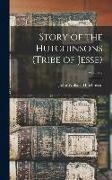 Story of the Hutchinsons (tribe of Jesse), Volume 2