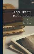 Lectures on Shakespeare, Volume 1