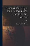 Histoire critique des théories de l'intérèt du capital, Volume 1