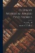 O. Henry Memorial Award Prize Stories