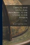 Critical and Exegetical Handbook to the Epistle to the Romans, Volume 1