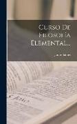 Curso De Filosofía Elemental