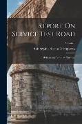 Report On Service Test Road: Byberry and Bensalem Turnpike, Volume 1