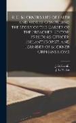 R. C. Buckner's Life of Faith and Works, Comprising the Story of the Career of the Preacher, Editor, Presiding Officer, Philanthropist, and Founder of