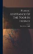 Public Assistance Of The Poor In France