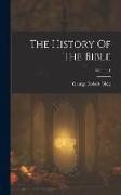 The History Of The Bible, Volume 1