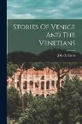 Stories Of Venice And The Venetians