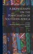 A Monograph on the Polychaeta of Southern Africa: Vol 1