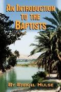 An Introduction to the Baptists