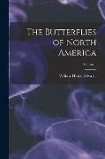 The Butterflies of North America, Volume 1