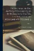 Dictionnaire des antiquités grecques et romaines, d'après les textes et les monuments Volume 2, Series 1