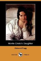 Monte-Cristo's Daughter (Dodo Press)