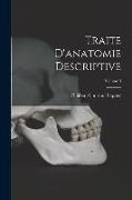 Traite D'anatomie Descriptive, Volume 3