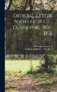 Official Letter Books of W.C.C. Claiborne, 1801-1816, Volume 4