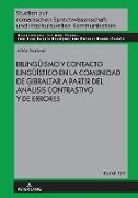 Bilingüismo y contacto lingüístico en la comunidad de Gibraltar a partir del análisis contrastivo y de errores