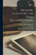 Modern Literature for Oral Interpretation: Practice Book for Vocal Expression