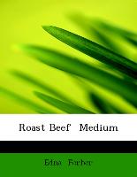 Roast Beef Medium