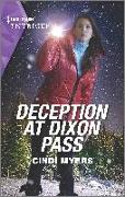 Deception at Dixon Pass
