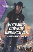 Wyoming Cowboy Undercover