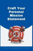 Craft Your Personal Mission Statement