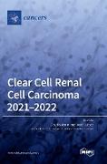 Clear Cell Renal Cell Carcinoma 2021-2022