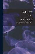 Papilio, Volume 2