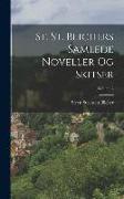 St. St. Blichers Samlede Noveller Og Skitser, Volume 2