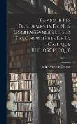 Essai Sur Les Fondements De Nos Connaissances Et Sur Les Caractères De La Critique Philosophique, Volume 2