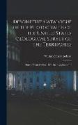 Descriptive Catalogue of the Photographs of the United States Geological Survey of the Territories: For the Years 1869 to 1875, Inclusive, Issues 5-6