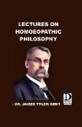 Lectures on Homoeopathic Philosophy