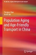 Population Aging and Age-Friendly Transport in China