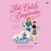 Hot Dutch Daydream