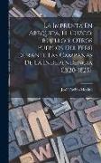 La Imprenta En Arequipa, El Cuzco, Trujillo Y Otros Pueblos Del Perú Durante Las Campañas De La Independencia (1820-1825)