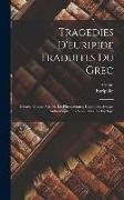 Tragédies D'euripide Traduites Du Grec: Hécube. Oreste. Médée. Les Phéniciennes. Hippolyte. Alceste. Andromaque. Les Suppliantes. Le Cyclope