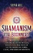 Shamanism for Beginners