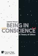 Being in Conscience: A Theory of Ethics