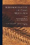 A Monograph of the Crag Mollusca: With Descriptions of Shells From the Upper Tertiaries of the British Isles, Volume 4