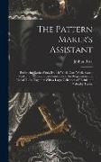 The Pattern Maker's Assistant, Embracing Lathe Work, Branch Work, Core Work, Sweep Work, and Practical Gear Construction, the Preparation and use of T