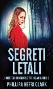 Segreti Letali