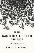 From Bacteria to Bach and Back