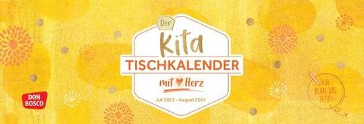 Der Kita-Tischkalender mit Herz (Juli 2023 - August 2024)
