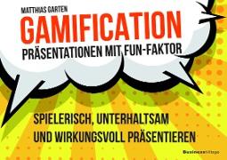 Gamification – Präsentationen mit Fun-Faktor