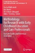 Methodology for Research with Early Childhood Education and Care Professionals