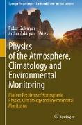 Physics of the Atmosphere, Climatology and Environmental Monitoring