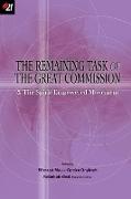 The Remaining Task of the Great Commission & the Spirit-Empowered Movement